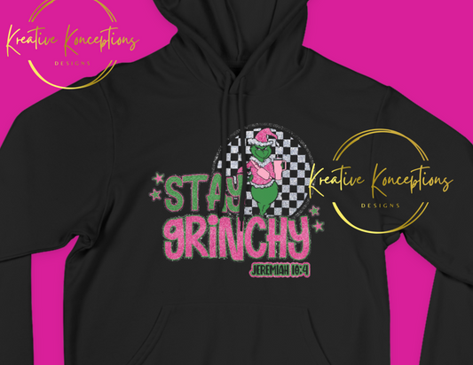 Adult Stay Grinchy Hoodie